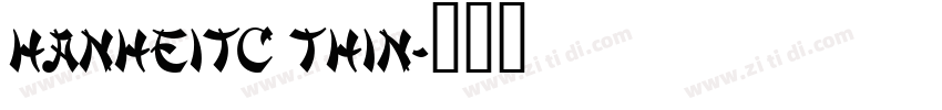 HanHeiTC Thin字体转换